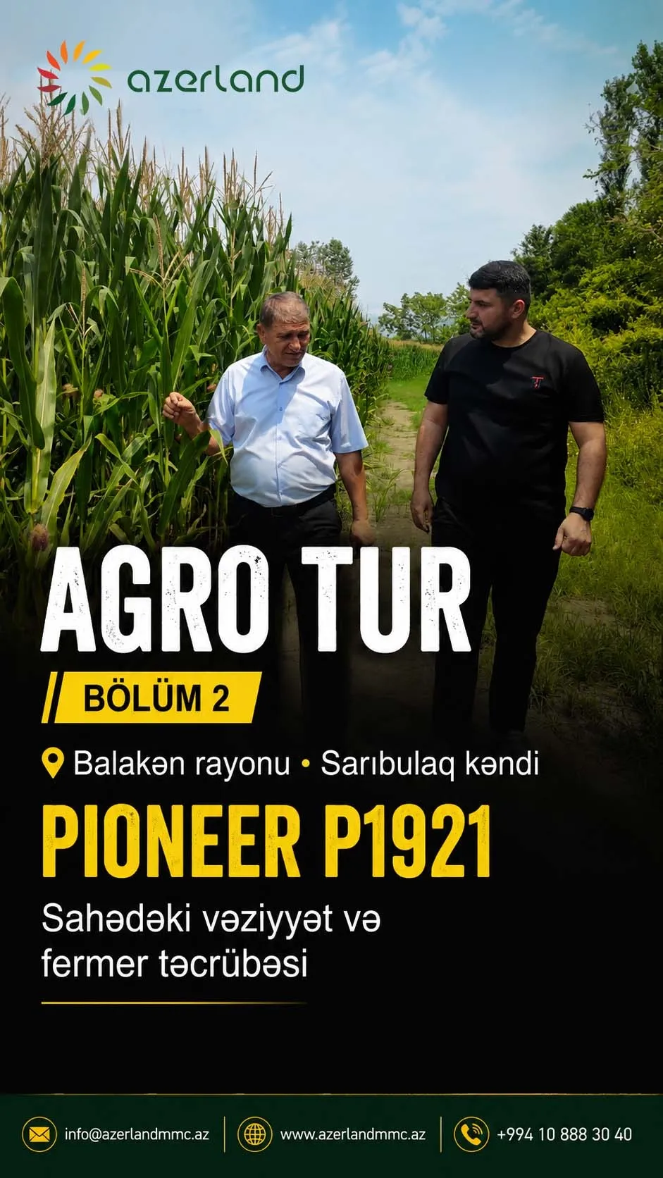 Agro Tur - Bölüm 1: Balakən (Sarıbulaq) - Pioneer P1921