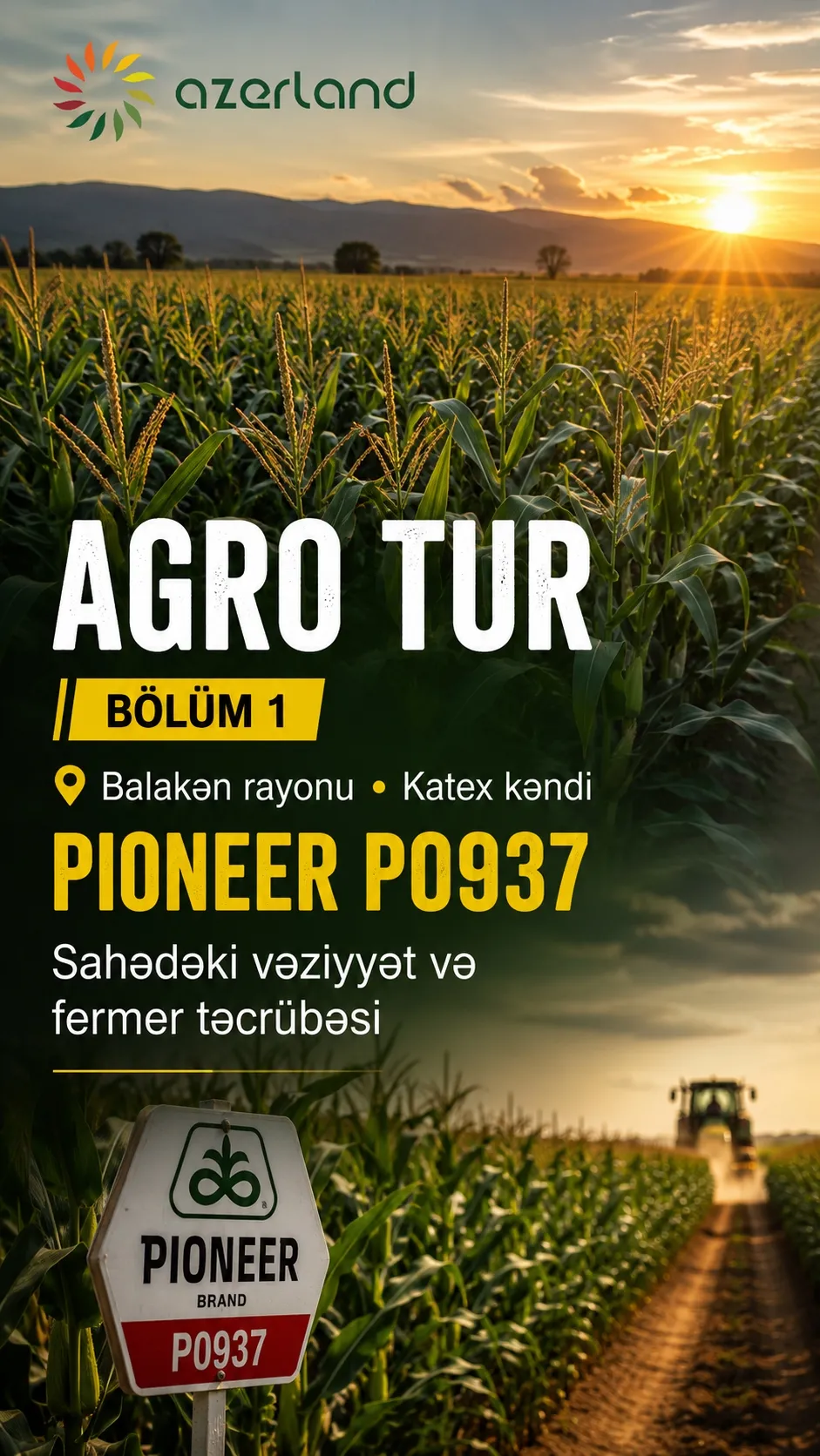 Agro Tur - Bölüm 1: Balakən (Katex) - Pioneer P0937