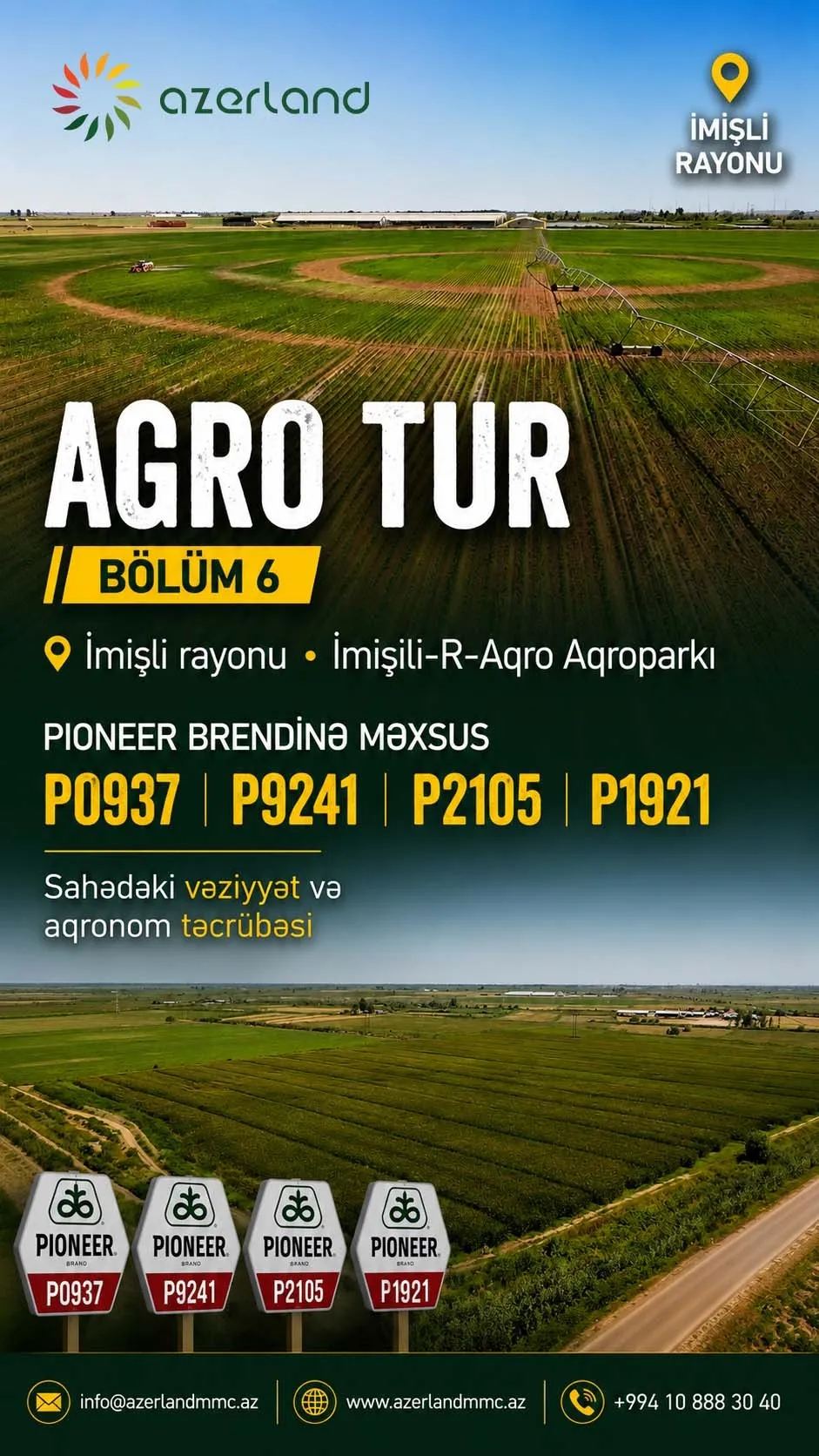 Agro Tur - Bölüm 6: İmişli (R-Aqro) - 700 ha Pioneer sahəsi